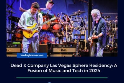 Dead & Company Las Vegas Sphere Residency