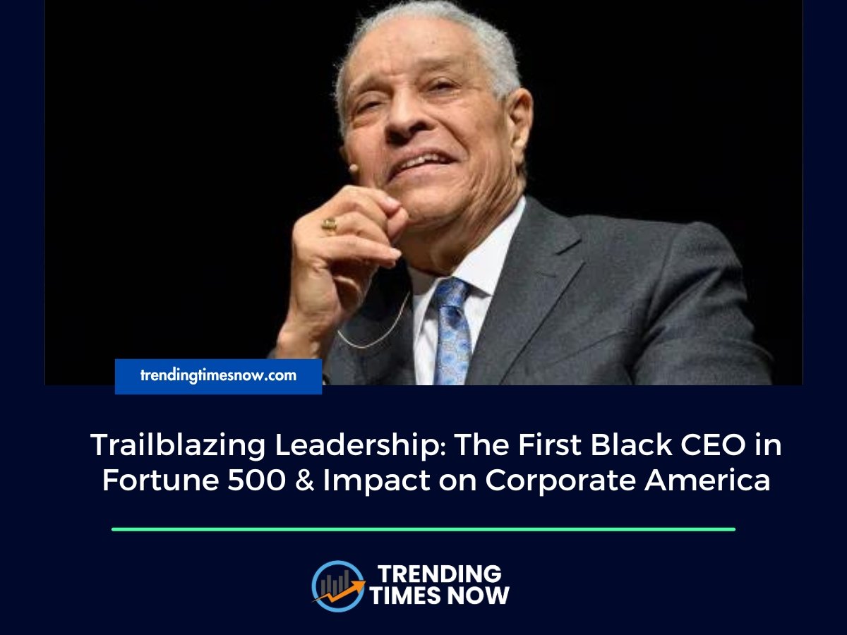 First Black CEO in Fortune 500