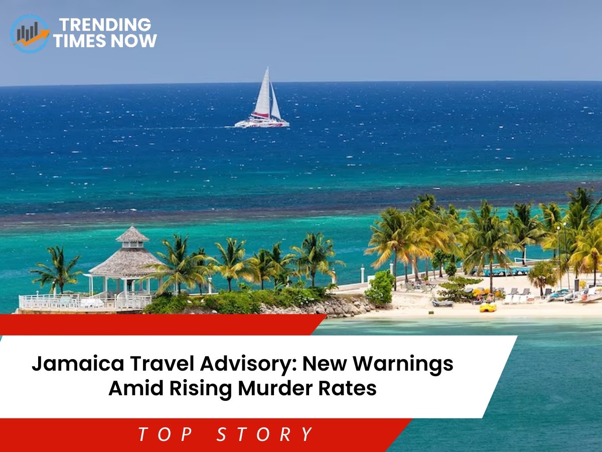 Jamaica Travel Advisory murders