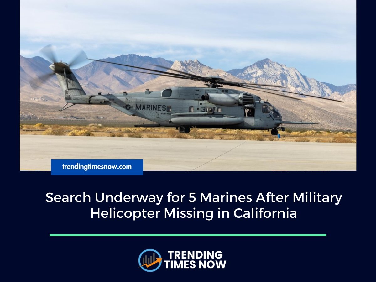 Military Helicopter Missing in California